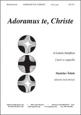 Adoramus Te Christe Two-Part choral sheet music cover